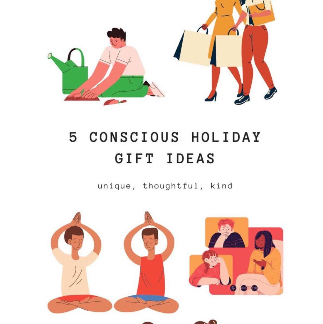 5 conscious holiday gift ideas